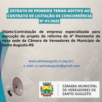 EXTRATO DO PRIMEIRO TERMO ADITIVO AO CONTRATO DE LICITAÇÃO DE CONCORRÊNCIA Nº 01/2025