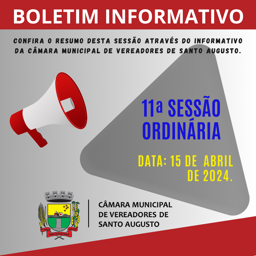 SESSÃO ORDINÁRIA DE 15 DE ABRIL DE 2024.